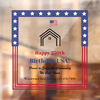 Happy 250th Birthday, USA! Real Estate Patriotic  Fensteraufkleber