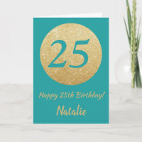 Happy 25. Geburtstag Aquamarine und Gold Glitzer C