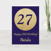 Happy 27. Geburtstag Navy Blue und Gold Glitzer