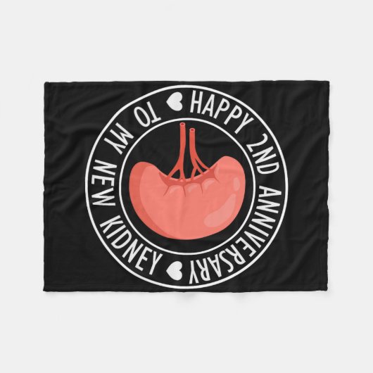 Happy 2 Year Anniversary To My New Kidney Transpla Fleecedecke (Vorderseite (Horizontal))