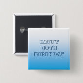 Happy 30. Geburtstag Pale Bluie Two Tone Button (Vorne & Hinten)