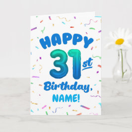 Happy 31st Birthday Card with Custom Name Karte