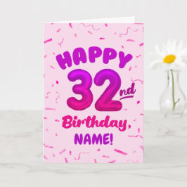 Happy 32nd Birthday Card with Custom Name Karte