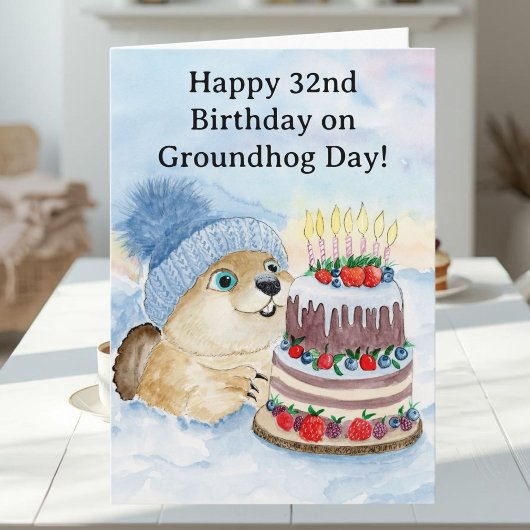  Happy 32nd Groundhog Day Birthday  Karte
