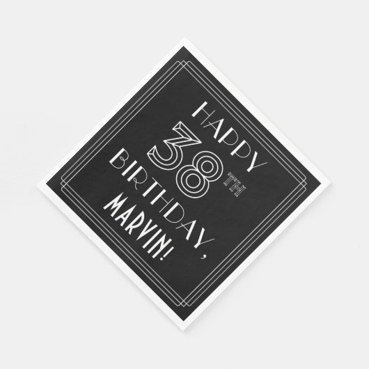 HAPPY 38TH BIRTHDAY; Art Deco Style; Custom Name Serviette (Ecke)