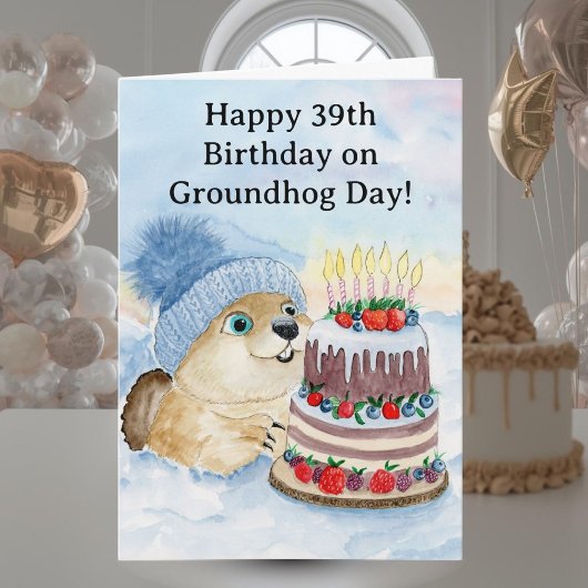  Happy 39th Groundhog Day Birthday  Karte