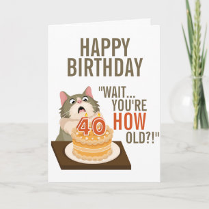 Happy 40. Geburtstag Funny Cat Spaß Retro Joke Karte