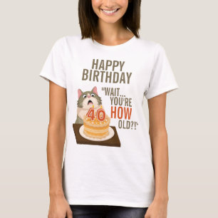 Happy 40. Geburtstag Funny Cat Spaß Retro Joke T-Shirt