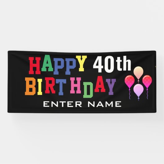 Happy 40. Geburtstag Party Balloons Black Classic Banner (Horizontal)