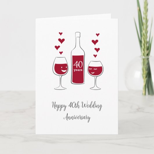 Happy 40. Wedding Anniversary Red Wine Heart Card Karte (Vorderseite)