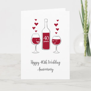Happy 40. Wedding Anniversary Red Wine Heart Card Karte