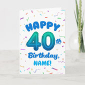 Happy 40th Birthday Card with Custom Name Karte (Vorderseite)