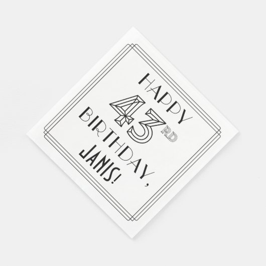 HAPPY 43RD BIRTHDAY; Art Deco Style; Custom Name Serviette (Ecke)