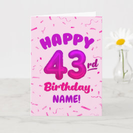 Happy 43rd Birthday Card with Custom Name Karte