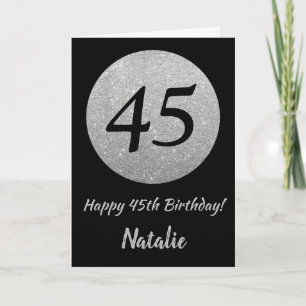 Happy 45. Geburtstagskarte Schwarz/Silber Glitzer Karte