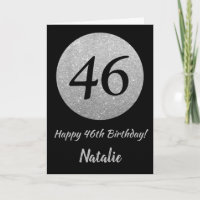 Happy 46. Geburtstagskarte Schwarz und Silber Glit