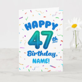 Happy 47th Birthday Card with Custom Name Karte
