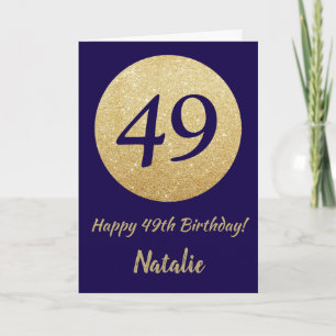 Happy 49. Geburtstag Navy Blue und Gold Glitzer Karte