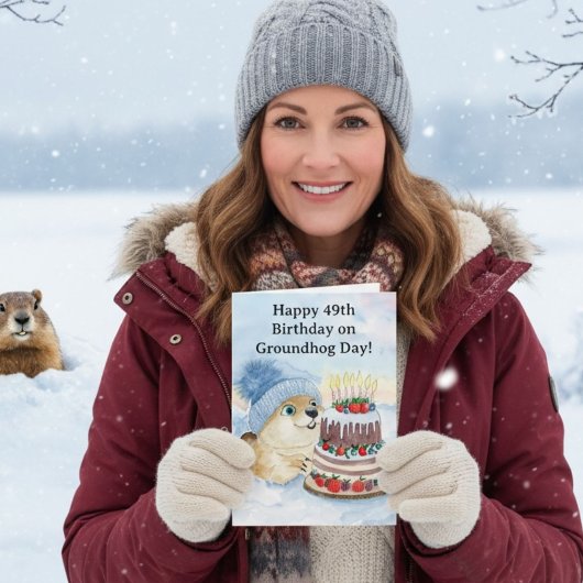  Happy 49th Groundhog Day Birthday  Karte