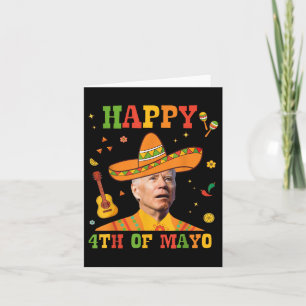 Happy 4. Mayo Funny Joe Biden Confused Cinco D Karte