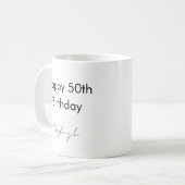 Happy 50. Geburtstag Custom Kaffeetasse (Vorderseite Links)