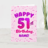 Happy 51st Birthday Card with Custom Name Karte (Vorderseite)
