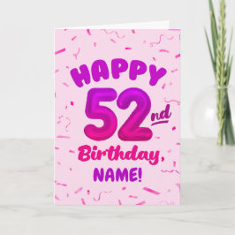 Happy 52nd Birthday Card with Custom Name Karte