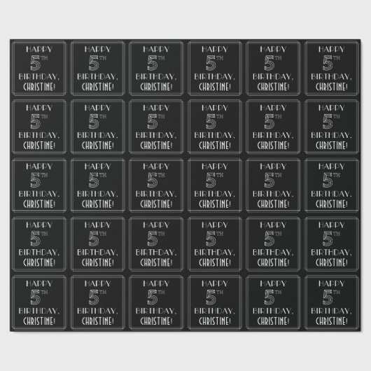 HAPPY 5TH BIRTHDAY; Art Deco Style w/ Custom Name Geschenkpapier (Saum)
