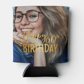 Happy 60. Geburtstag Script Personalisiertes Foto Dosenkühler