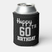 Happy 60. Geburtstagsparty Gefallen Cooler Dosenkühler (Kanne Rückseite)
