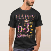 Happy 63rd Birthday 63 Years Old Men Women Birthda T-Shirt (Vorderseite)