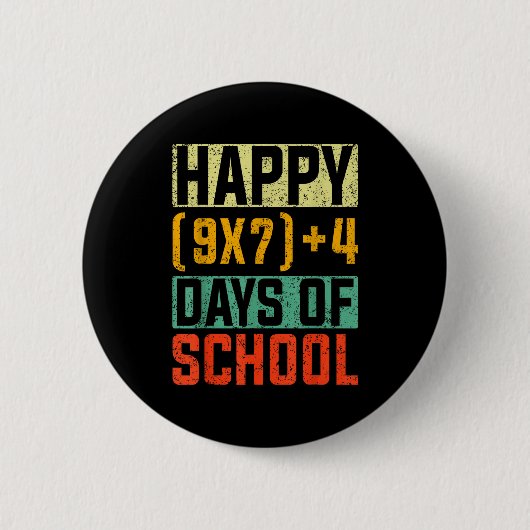 Happy 67 Days Of School Math Teacher Students Six Button (Vorderseite)