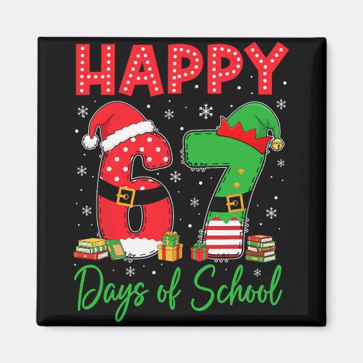 Happy 67 Days Of School Six Seven 67 Christmas San Magnet (Vorne)