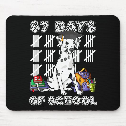 Happy 67 Days School Cute Dog 67 Days Smarter Stud Mousepad (Vorne)
