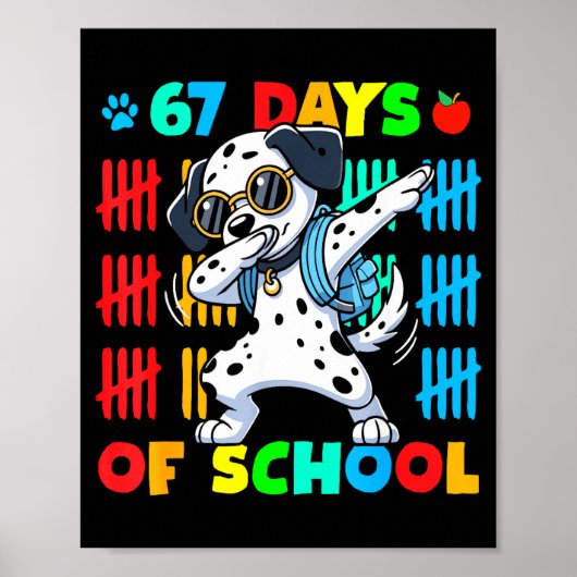 Happy 67 Days School Cute Dog 67 Days Smarter Stud Poster (Vorne)