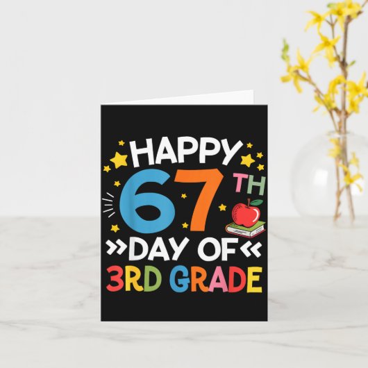 Happy 67th Day Of 3rd Grade Teachers 67 Days Of Sc Karte (Gelbe Blume)