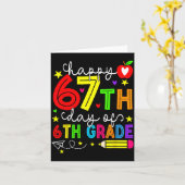 Happy 67th Day Of 6th Grade Teacher Student Six Se Karte (Gelbe Blume)