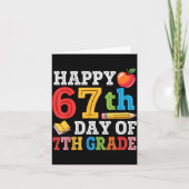 Happy 67th Day Of 7th Grade Teacher Student 67 Day Karte (Vorderseite)