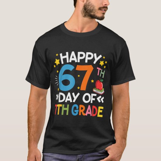 Happy 67th Day Of 7th Grade Teachers 67 Days Of Sc T-Shirt (Vorderseite)