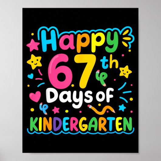 Happy 67th Day Of Kindergarten School Meme 67 Kids Poster (Vorne)