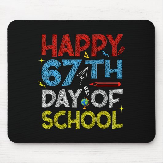 Happy 67th Day Of School - Funny Students Teachers Mousepad (Vorne)