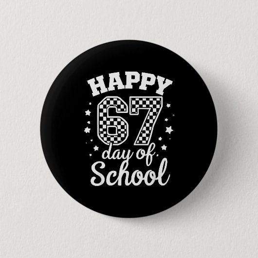 Happy 67th Day Of School Students Teacher Kids 100 Button (Vorderseite)
