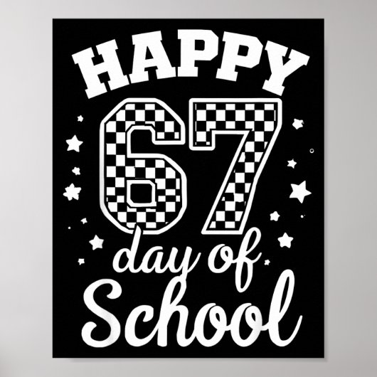 Happy 67th Day Of School Students Teacher Kids 100 Poster (Vorne)