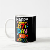 Happy 67th Day Of School Teacher Kids Six Seven 6  Kaffeetasse (Links)