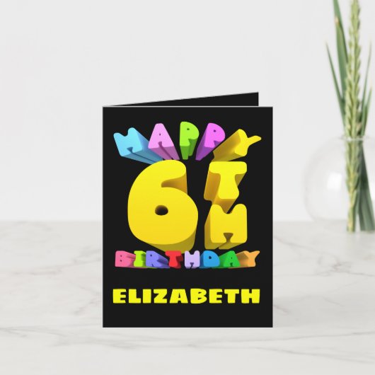 Happy 6th Birthday Card Feiertagskarte (Vorderseite)