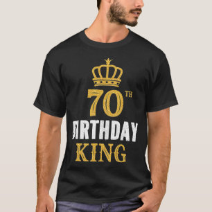 Happy 70. Geburtstag King 70 Jahre Old Party Ideen T-Shirt
