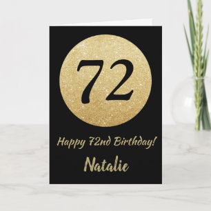 Happy 72. Geburtstagskarte Black and Gold Glitzer Karte