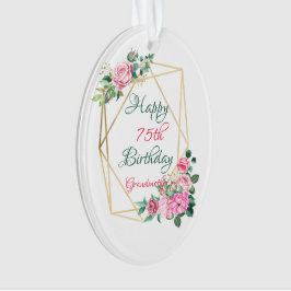 Happy 75. Geburtstag Grandma Gold geometrische Rah Ornament