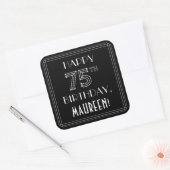 HAPPY 75TH BIRTHDAY; Art Deco Style; Custom Name Quadratischer Aufkleber (Umschlag)