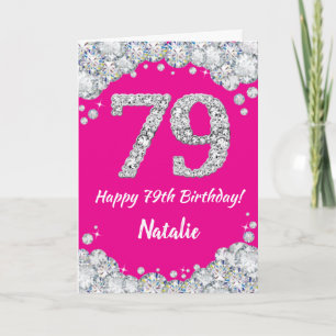 Happy 79. Geburtstag Hot Pink und Silver Glitzer Karte